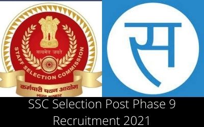 SSC Selection Post Phase 9 Recruitment 2021